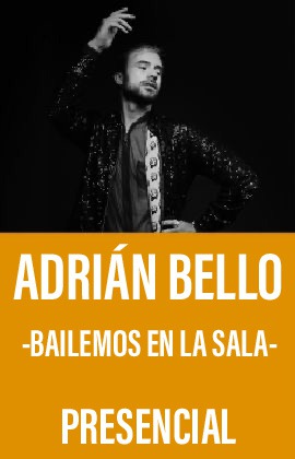 Adrián Bello -Bailemos en la sala-