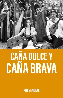 Caña Dulce Y Caña Brava