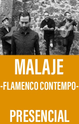 Malaje -Flamenco Contempo- (Presencial)