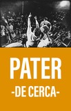 Pater -De Cerca-