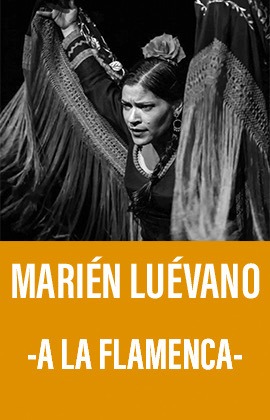 Marién Luévano -A la Flamenca-