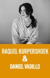 Raquel Kurpershoek & Daniel Vadillo 