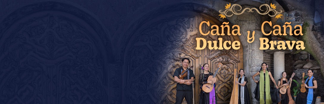 Caña Dulce y Caña Brava