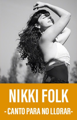 Nikki Folk -Canto Para No Llorar-
