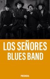 Los Señores Blues Band