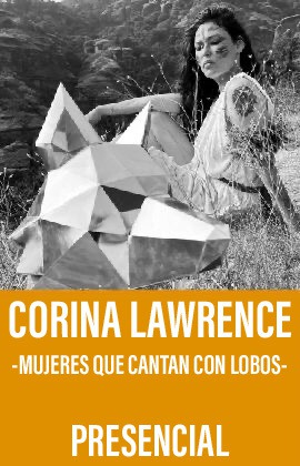 Corina Lawrence -Mujeres que Cantan con Lobos-