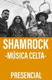 Shamrock -Música Celta-