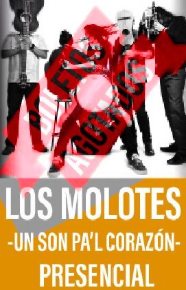 Los Molotes -Un son pa’l corazón- (Presencial)