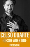 Celso Duarte -Desde Adentro-