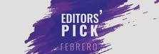 Editors' Pick febrero: Lo que hay que ver