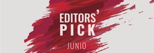 Editors' Pick junio: Lo que hay que ver