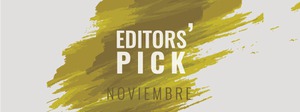 Editors' Pick noviembre: Lo que hay que ver