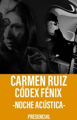 Carmen Ruiz y Códex Fénix -Una noche acústica-
