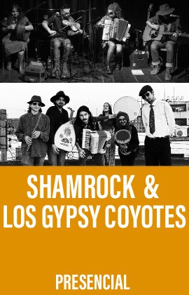 Shamrock y Los Gypsy Coyotes