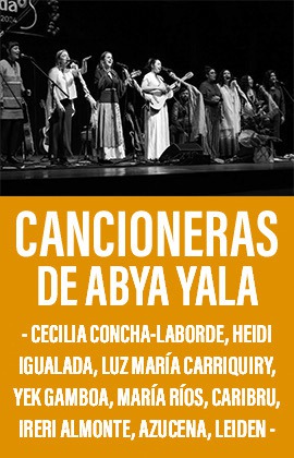 Cancioneras del Abya Yala -En Concierto-