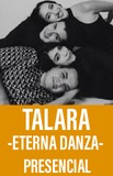 Talara -Eterna Danza-