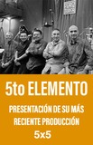 5to Elemento -Presentación de 5x5- 