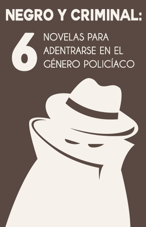 Nombre del Taller: Negro y Criminal: 6 novelas para adentrarse en el género policíaco