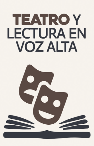 Taller de Teatro Lectura en Voz Alta